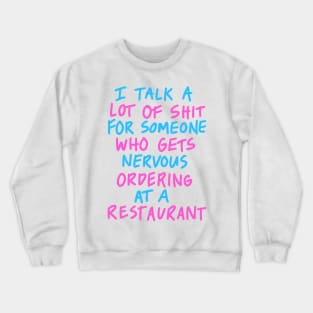 nervous Crewneck Sweatshirt